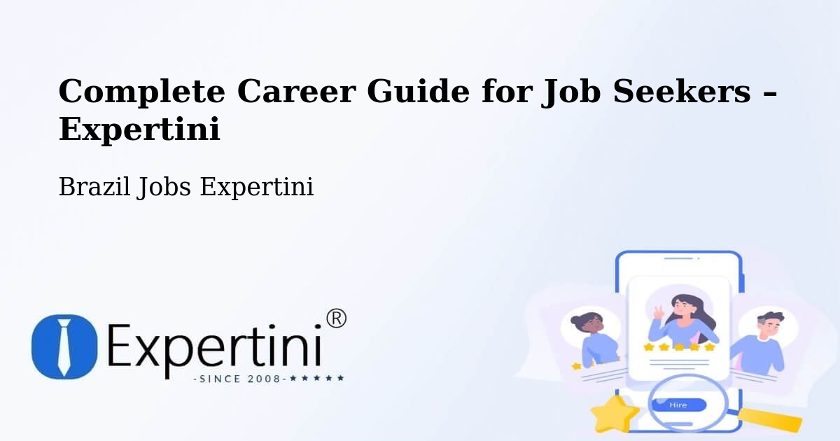 Career Guide for Job Seekers – Campina Do Simão - Campina Do Simão, Brazil Jobs Expertini