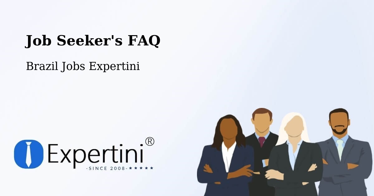 Job Seeker FAQ – Campina Do Simão - Brazil Jobs Expertini