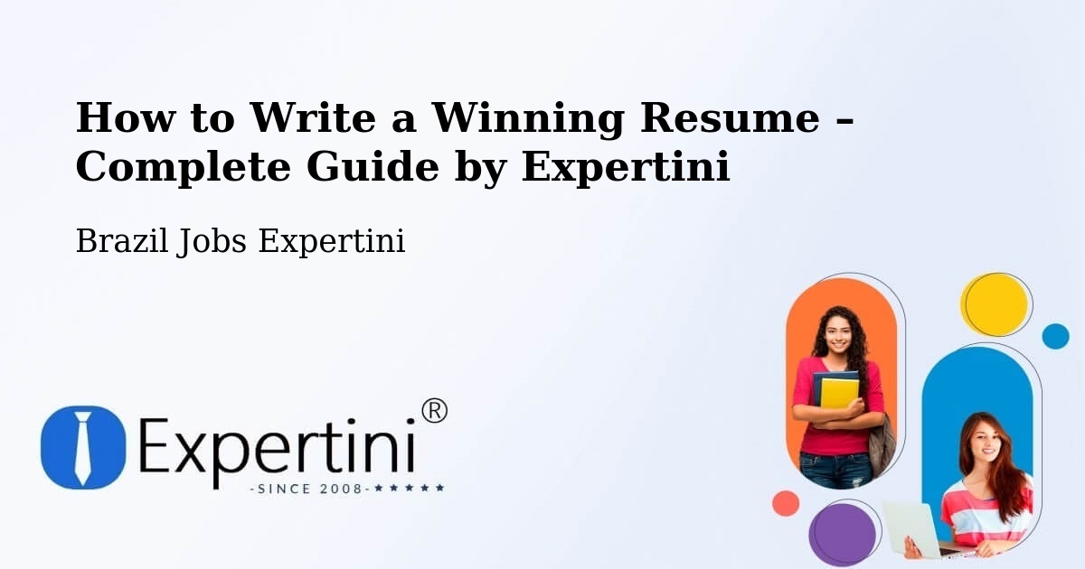 Resume Writing Guide for Job Seekers – Campina Do Simão - Campina Do Simão, Brazil Jobs Expertini